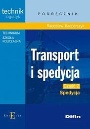 TRANSPORT I SPEDYCJA CZ.2  SPEDYCJA  DIFIN.jpg