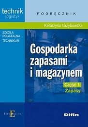 GOSPODARKA ZAPASAMI I MAGAZYNEM CZ.1 ZAPASY DIFIN.jpg