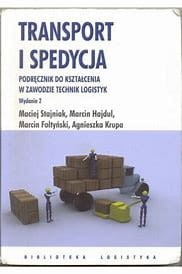 TRANSPORT I SPEDYCJA WYD.2 BIBL. LOGISTYKA podr. używ. kat B