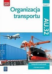 Organizacja transportu AU.32 cz.1, WSIP, PODRĘCZNIK używany kat. A