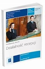 DZIAŁALNOŚĆ RECEPCJI CZ. 1  TOM 3 T.11  WSIP REA.jpg