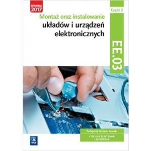 MONTAŻ ORAZ INST. UKŁADÓW I URZĄDZ. ELEKTRONICZNYCH CZ.2 EE.03 WSIP.jpg