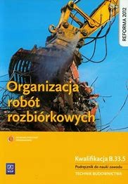 ORGANIZACJA ROBÓT ROZBIÓRKOWYCH B.33.5 WSIP.jpg