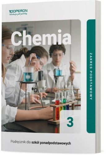 Chemia LO 3 Podręcznik ZP OPERON, Irena Bylińska