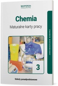 CHEMIA LO 3 MATURALNE KARTY PRACY ZR OPERON