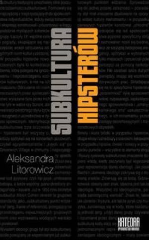 Subkultura hipsterów, Aleksandra Litorowicz