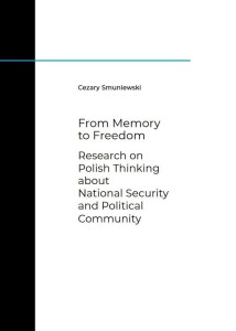 FROM MEMORY TO FREEDOM. RESEARCH ON POLISH...