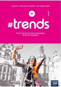 Trends 1 (A1) Nowa Era, ĆWICZENIA używany kat. A